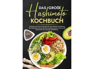 9783384005229 - Das große Hashimoto Kochbuch - Carina Lehmann Kartoniert (TB)