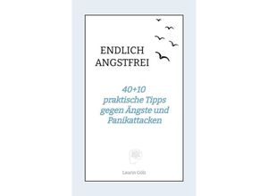 9783384012234 - ENDLICH ANGSTFREI - Laurin Gölz Kartoniert (TB)