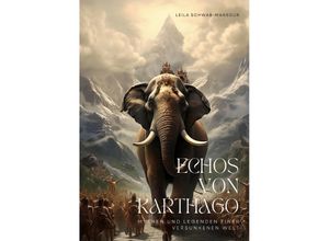 9783384013712 - Echos von Karthago - Laila Schwab-Mansour Kartoniert (TB)