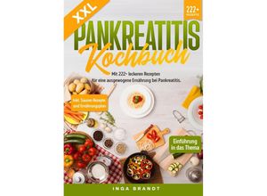 9783384015556 - XXL Pankreatitis Kochbuch - Inga Brandt Gebunden