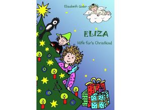 9783384017659 - Eliza - Hilfe fürs Christkind - Elisabeth Ginko Kartoniert (TB)