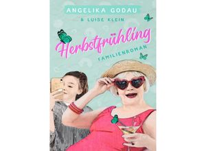 9783384017826 - Herbstfrühling   Dr Petra German Bd1 - Angelika Godau Kartoniert (TB)