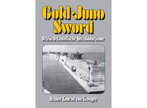 9783384018113 - Gold-Juno-Sword - Helmut Konrad von Keusgen Kartoniert (TB)