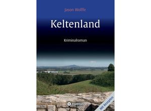 9783384022523 - Keltenland - Jason Wolffe Kartoniert (TB)