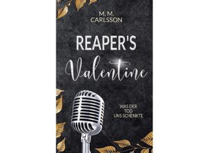 9783384023933 - Reapers Valentine - M M Carlsson Kartoniert (TB)