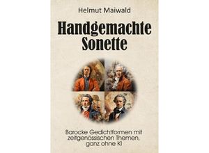 9783384024770 - Handgemachte Sonette - Helmut Maiwald Kartoniert (TB)