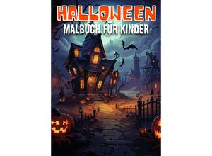 9783384025661 - Halloween Malbuch für Kinder halloween geschenk halloween ausmalbilder - Kindery Verlag Kartoniert (TB)