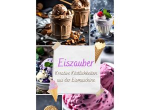 9783384025739 - Eiszauber - Diana Kluge Kartoniert (TB)