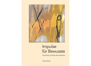 9783384025821 - Impulse für Bewusste - Gary Zemp Kartoniert (TB)