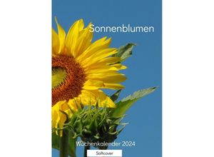 9783384027825 - Sonnenblumen - Linda Schilling Michael Schilling Kartoniert (TB)