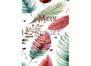 9783384028099 - Mein Budget - Leaves Edition - havicaro Kartoniert (TB)