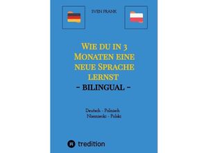 9783384029157 - Wie du in 3 Monaten eine neue Sprache lernst - bilingual - Sven Frank Kartoniert (TB)