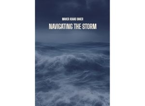 9783384030269 - Navigating the storm - Maher Asaad Baker Kartoniert (TB)