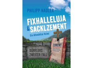 9783384031198 - Fixhalleluja & Sacklzement - Philipp Nadler Kartoniert (TB)