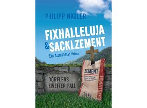 9783384031204 - Fixhalleluja & Sacklzement - Philipp Nadler Gebunden