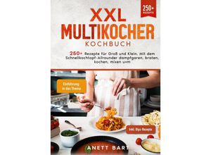 9783384033888 - XXL Multikocher Kochbuch - Anett Bart Gebunden