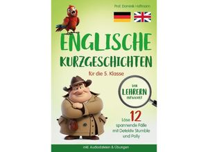 9783384035004 - Englische Kurzgeschichten für die 5 Klasse - Dominik Hoffmann Kartoniert (TB)