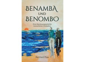 9783384036209 - Benamba und Benombo - Bernhard Pree Kartoniert (TB)