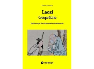 9783384039927 - Laozi - Gespräche - Thomas Emmrich Kartoniert (TB)