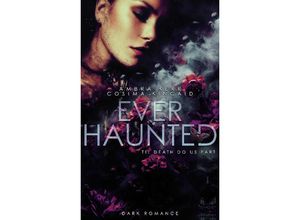 9783384040367 - EVER HAUNTED - Ambra Kerr Cosima Kincaid Kartoniert (TB)