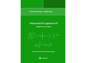 9783384041173 - Mathematik für Ingenieure III - Burkard Neumayer Steffen Kaup Kartoniert (TB)