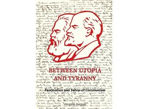 9783384043306 - Between Utopia and Tyranny - Hermann Selchow Kartoniert (TB)