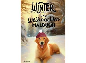 9783384044358 - Winter Malbuch Weihnachten 2023 Malbuch für Erwachsene Teenager Jugendliche Kinder ab 10 Geschenk zum Wichteln für den Advent Wichtelzeit Weihnachtszeit Frauen Männer Nikolaus - Kenya Kooper Kartoniert (TB)