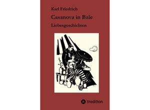 9783384044419 - Casanova in Bale - Magnus Karl Friedrich Schleich Kartoniert (TB)