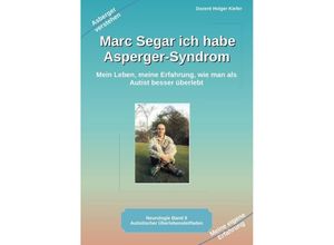 9783384044440 - Marc Segar ich habe Asperger-Syndrom - Holger Kiefer Kartoniert (TB)