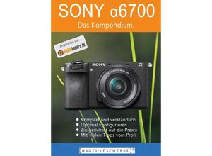 9783384044785 - SONY 6700 - Das Kompendium - Michael Nagel Kartoniert (TB)