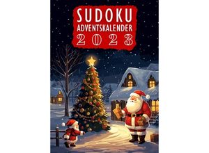 9783384045157 - Sudoku Adventskalender 2023 Weihnachtsgeschenk - Isamrätsel Verlag Kartoniert (TB)