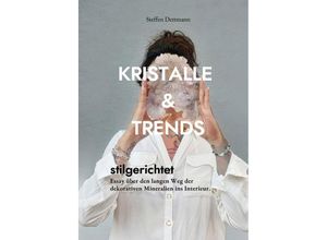 9783384050335 - Kristalle & Trends - Steffen Dettmann Kartoniert (TB)