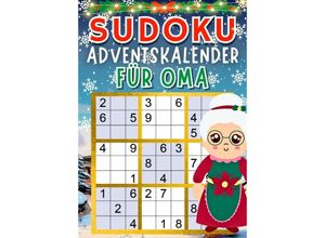 9783384050892 - Sudoku Adventskalender 2023 für Oma Weihnachtsgeschenke für Oma - Isamrätsel Verlag Kartoniert (TB)