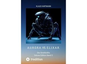 9783384052698 - AURORA vs ELIXAR Deluxe Edition Band 2 - Klaus Hartmann Kartoniert (TB)