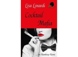 9783384054524 - Cocktail Mafia - Lisa Lenardi Kartoniert (TB)