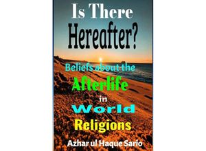 9783384056207 - Is There Hereafter? - Azhar ul Haque Sario Kartoniert (TB)