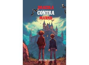 9783384056894 - Lerne Englisch mit Dracula Contra Manah - Adelina Brant Kartoniert (TB)