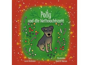 9783384060839 - Polly und die Weihnachtszeit - Hendrik Petersen Laura Windmann Kartoniert (TB)