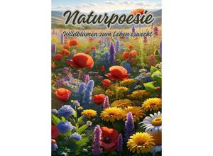 9783384062024 - Naturpoesie - Diana Kluge Kartoniert (TB)