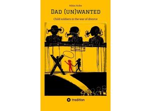 9783384064646 - Dad (un)wanted - Niklas Holbe Kartoniert (TB)