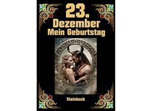 9783384064745 - 23Dezember mein Geburtstag - Andreas Kühnemann Kartoniert (TB)