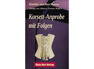 9783384071651 - Korsett-Anprobe mit Folgen - Viktoria Trenton Kartoniert (TB)