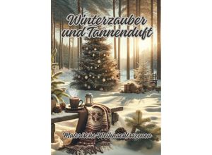 9783384071729 - Winterzauber und Tannenduft - Diana Kluge Kartoniert (TB)