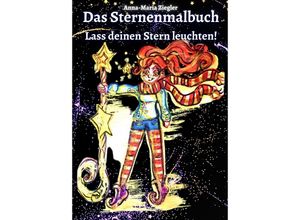 9783384071941 - Das Sternenmalbuch - Anna-Maria Ziegler Kartoniert (TB)