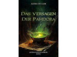 9783384074768 - Das Versagen der Pahdora - Alessa de Laar Kartoniert (TB)