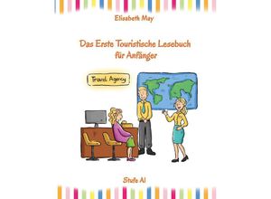 9783384074881 - Lerne Englisch unterwegs - Das Erste Touristische Lesebuch für Anfänger - Elisabeth May Kartoniert (TB)