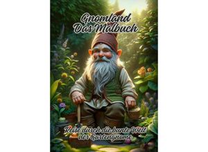 9783384075239 - Gnomland Das Malbuch - Diana Kluge Kartoniert (TB)