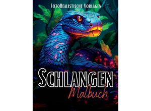 9783384076526 - Malbuch Schlangen Fotorealistisch - Lucy´s Schwarze Malbücher Kartoniert (TB)