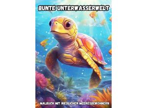 9783384076540 - Bunte Unterwasserwelt - Christian Hagen Kartoniert (TB)