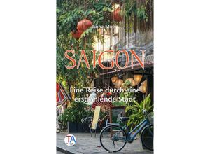 9783384076670 - Saigon - Anna Moon Kartoniert (TB)